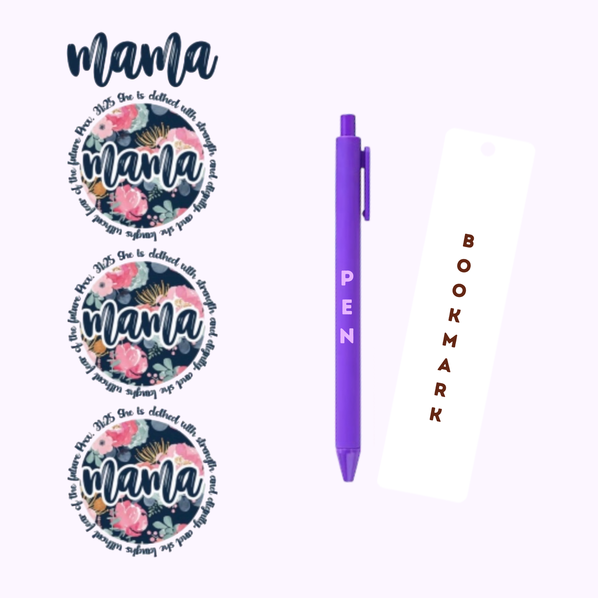 Mama Proverbs 31:25