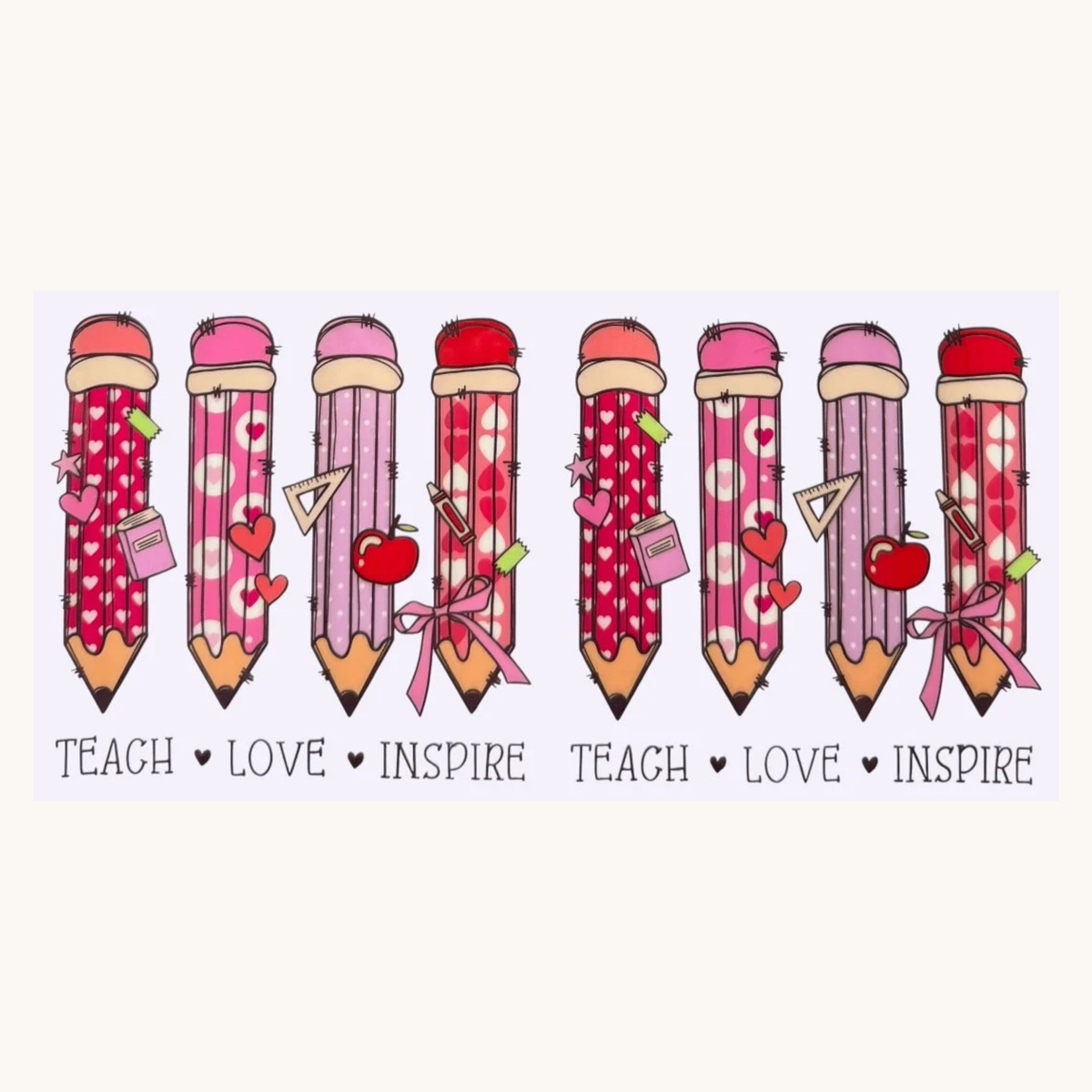 Teach, Love, Inspire