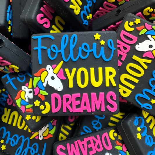 Follow Your Dreams