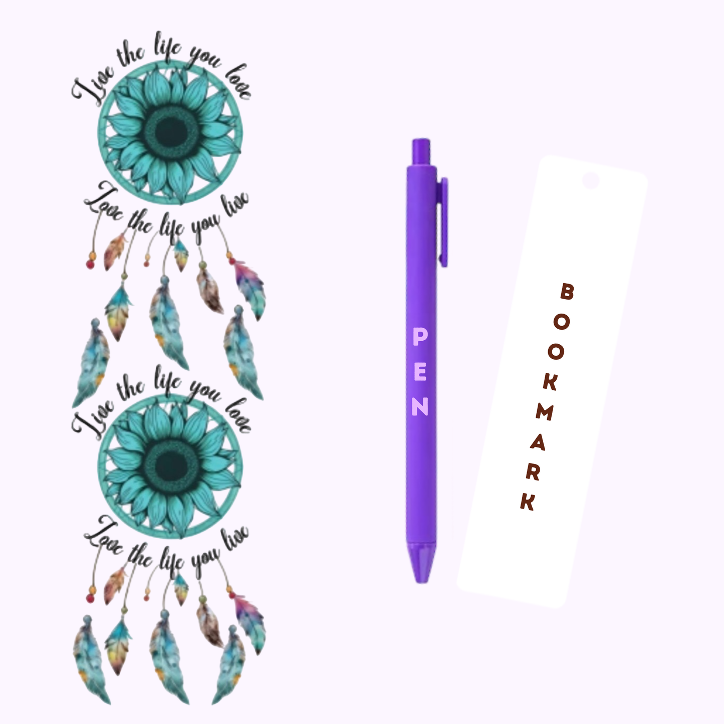 Live The Life You Love Dream Catcher Pen/Bookmark Wrap #35