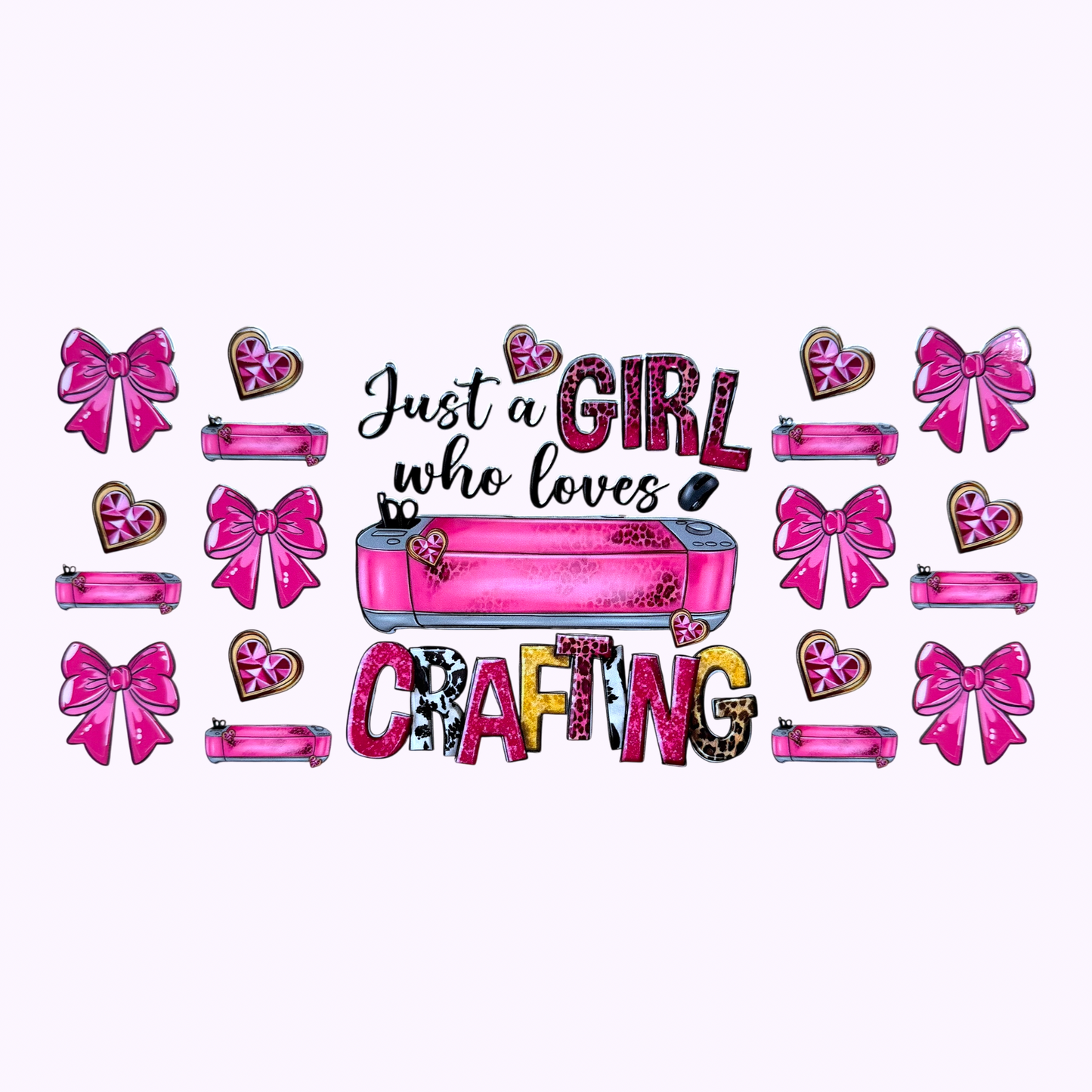 Just A Girl Who Loves Crafting Cup Wrap #18