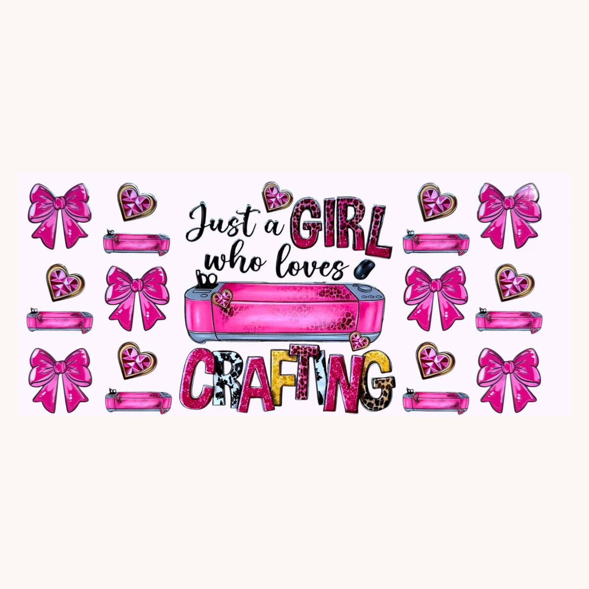 Just A Girl Who Loves Crafting