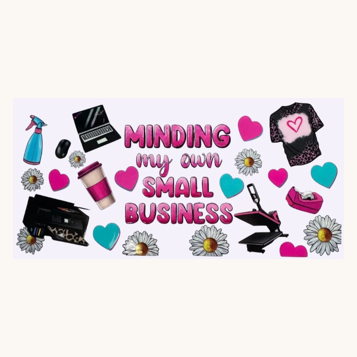 Minding My Own Small Business