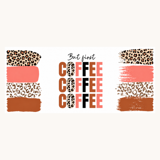 But First Coffee