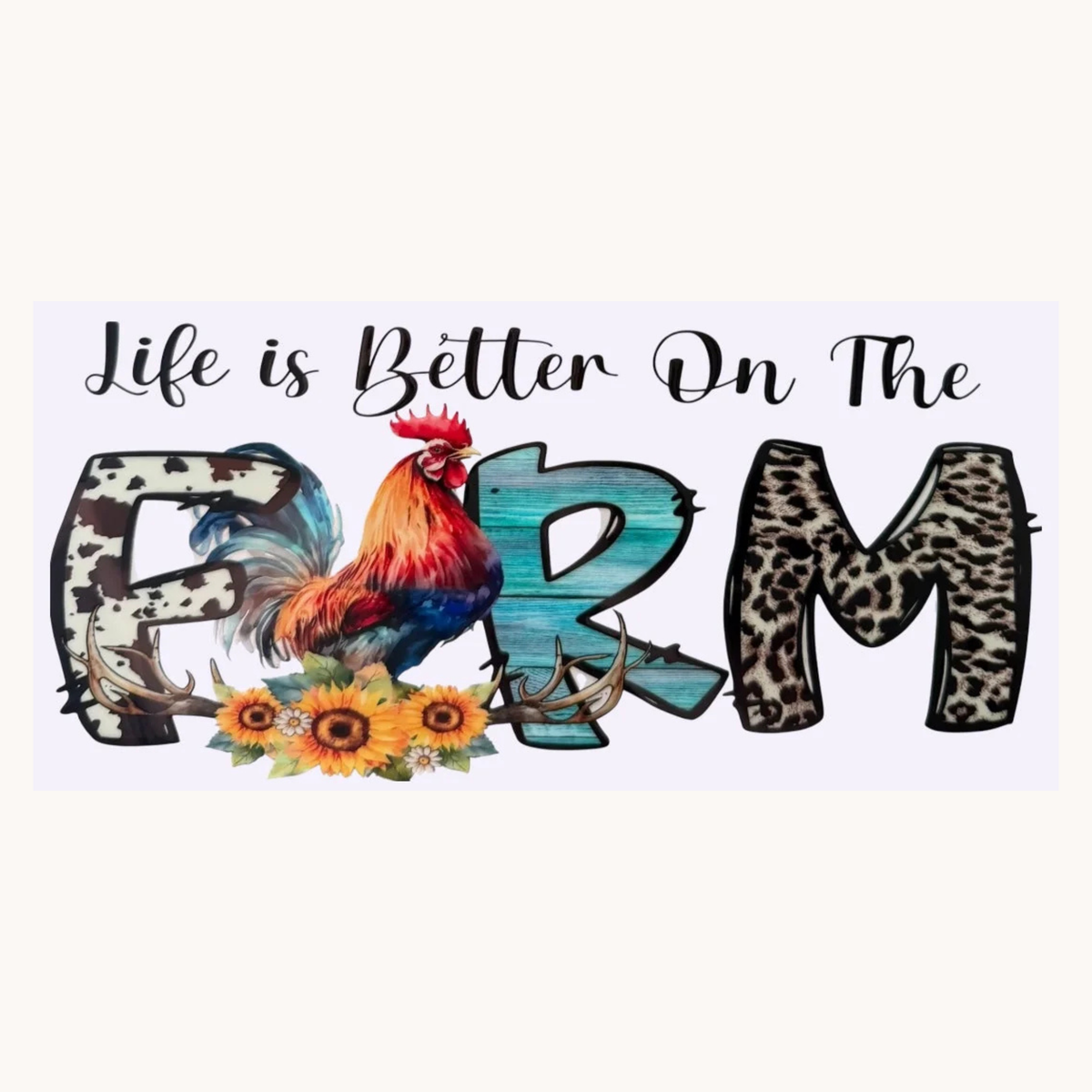 Life Is Better On The Farm