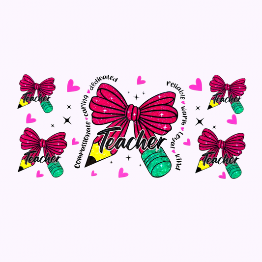 Teacher Pencil Bow Cup Wrap #116