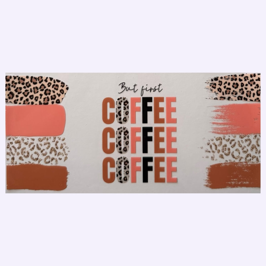 But First Coffee Cup Wrap #10