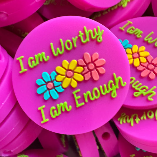I’m Worthy I’m Enough