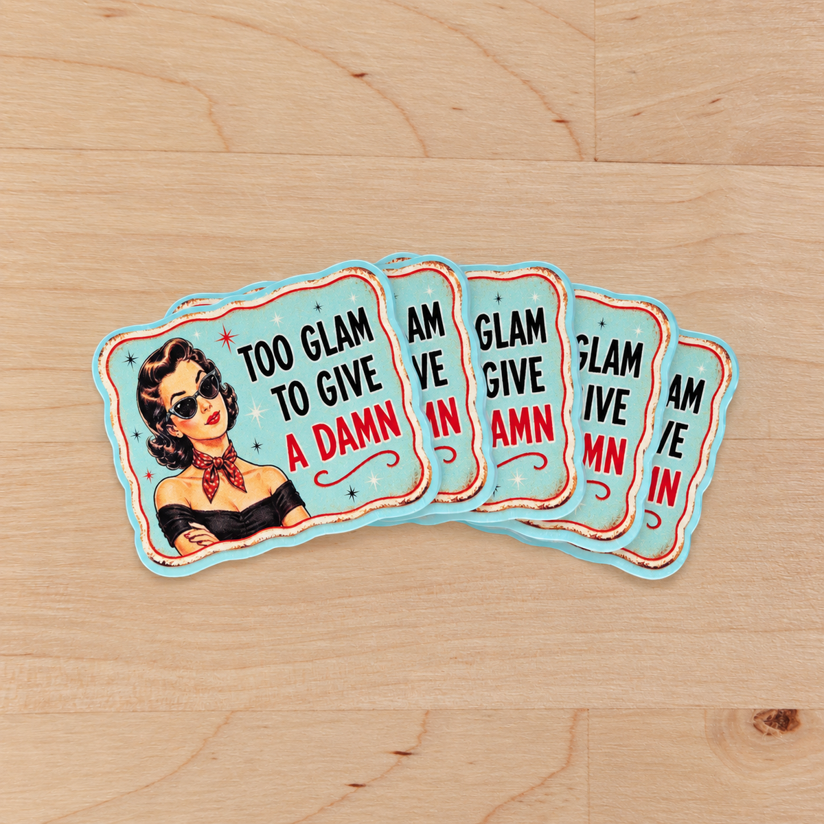 Too Glam to Give a Damn