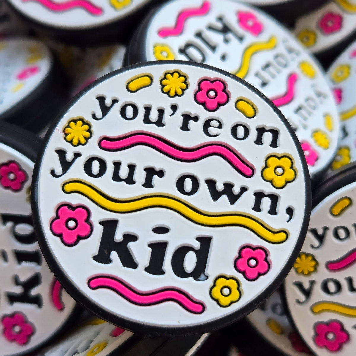 You're On Your Own Kid