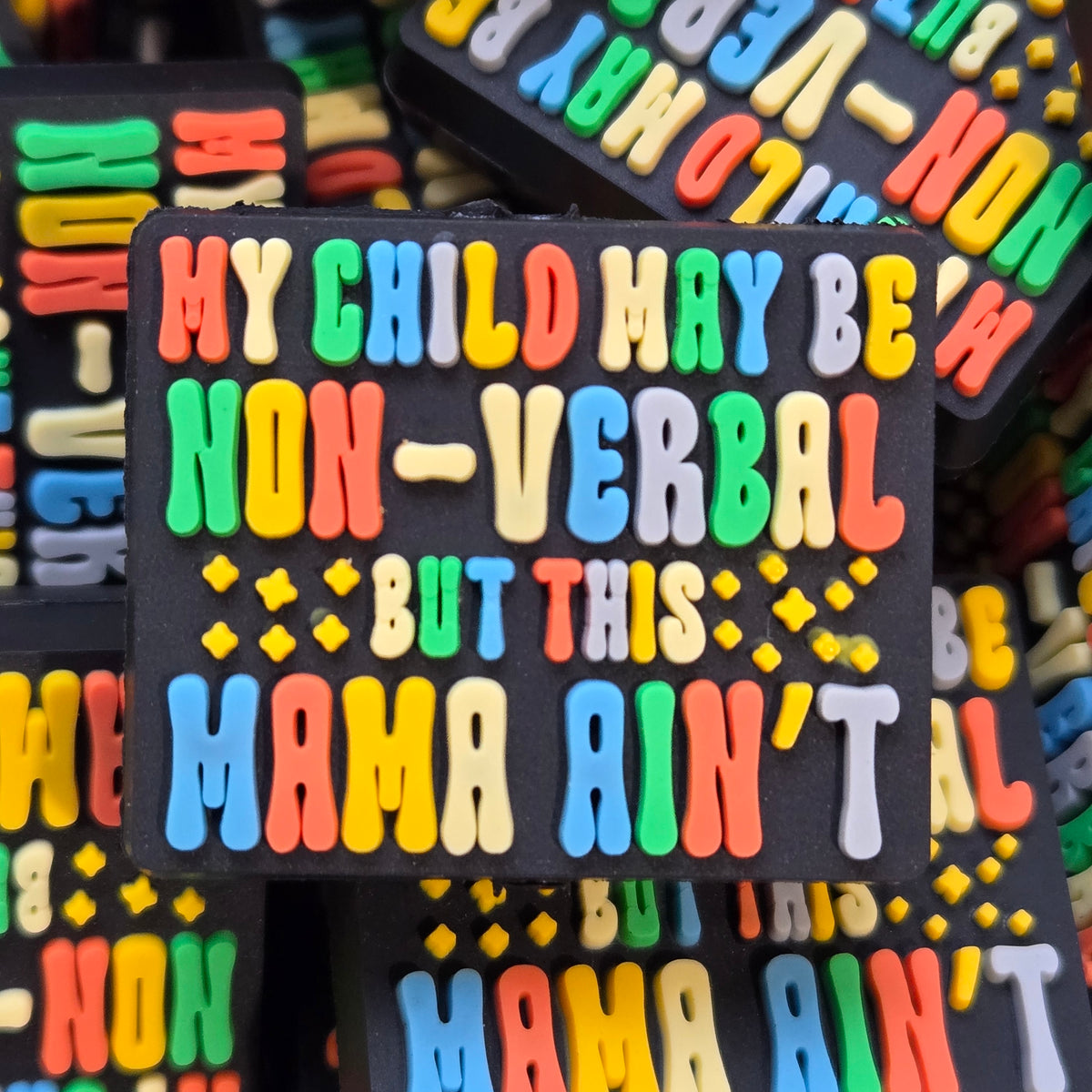 My Child May Be Non-Verbal...